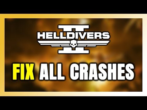 How to FIX HELLDIVERS 2 Crashing, Freezing, Not Launching, Stuck & Black Screen