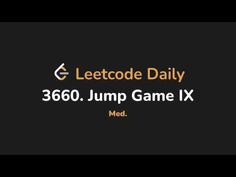 3660. Jump Game IX | Leetcode Daily - Python
