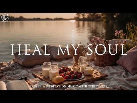 Calming Christian instrumental worship prayer music for healing, peace, deep rest in God’s presence