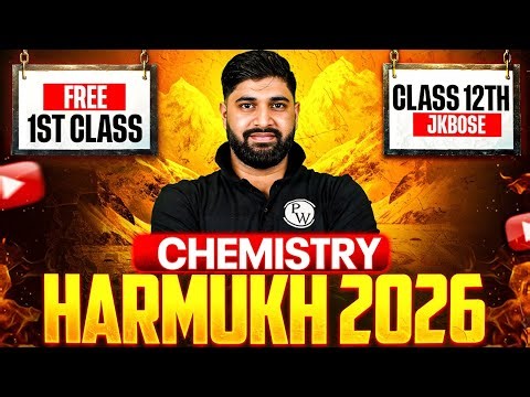 HARMUKH 2026 💥 1st Free Class | JKBOSE Class 12th CHEMISTRY ⚡️ | Vishal Sir | JKBOSE Wallah