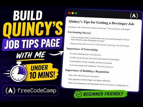 Build Quincy's Job Tips Page with me under 10 Mins | freeCodeCamp