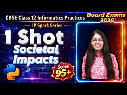 Societal Impacts 1 Shot | CBSE Class 12 Informatics Practices