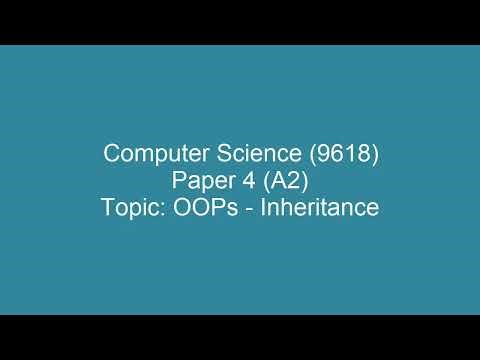 OOP Inheritance Explained | A Level Computer Science 9618 | Paper 4 Practical