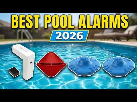 Essential Best Pool Alarm 2026 Options for Kids and Pets