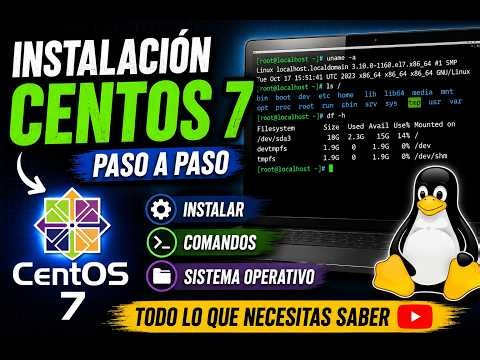 CentOS7 (Instalación, Comandos y Rutas)