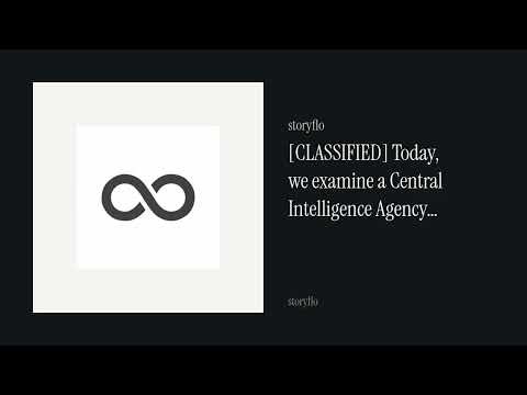 [CLASSIFIED] Today, we examine a Central Intelligence Agency intelligence brief, marked Top · Storyf