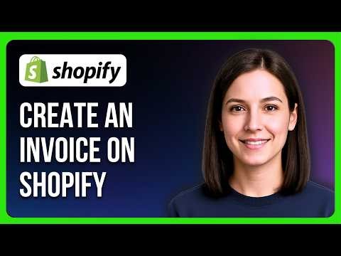 How to Create an Invoice on Shopify