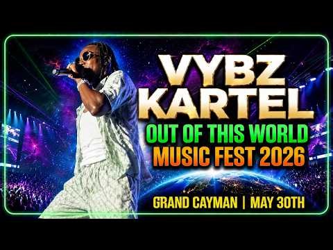 Vybz Kartel LIVE in Grand Cayman | FULL PERFORMANCE | Out of This World 2026