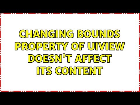 changing bounds property of UIView doesn't affect its content