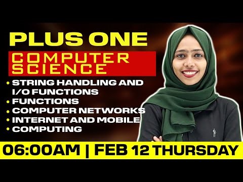 Plus One Computer Science | Chapters : 9,10,11, 12 | Full Chapters | Exam Winner