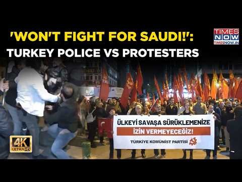 TURKEY ERUPTS: Police, Protesters Clash| 'Won't Fight For Saudi' Roar| DRAMATIC ANKARA VISUALS| 4K