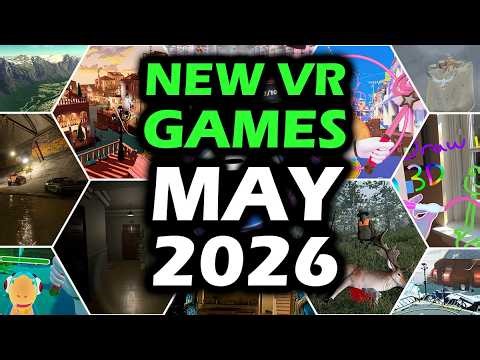 New VR Games Coming to Quest, PSVR 2 & PCVR in May!