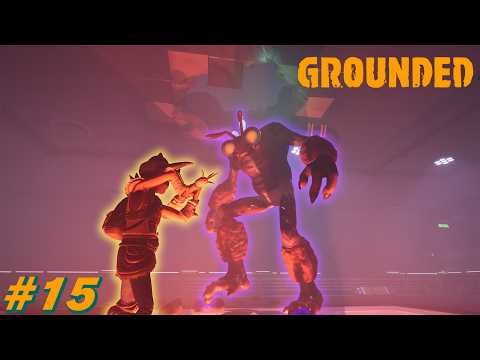 【Grounded】 #15 巨大生物「アリ人間」との戦い！