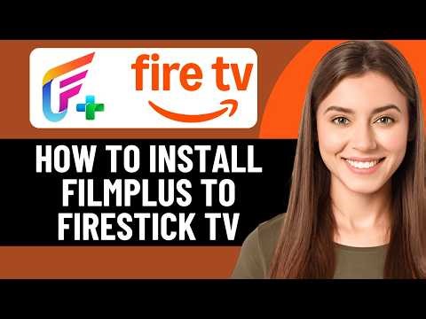 HOW TO INSTALL FILMPLUS TO FIRESTICK TV (EASY 2026)