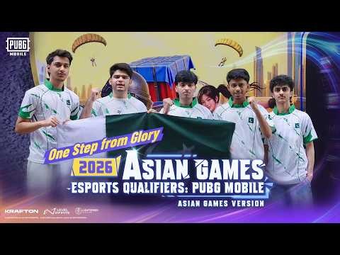 One Step from Glory | 2026 Asian Games Esports Qualifiers: PUBG MOBILE Asian Games