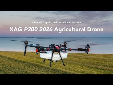 XAG 2026 Reveal The 150kg MTOW P200(85L) Flagship, P150 Ultra, and P120 | AgTech Industry Watch