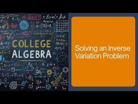 Solving an Inverse Variation Problem - College Algebra