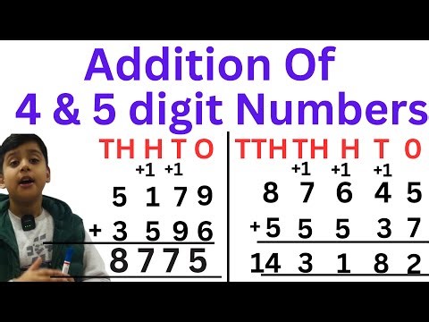 Addition of 4 and 5 Digit Numbers || Addition Of 4 and Digit Numbers || Addition 5 Digit #addition 