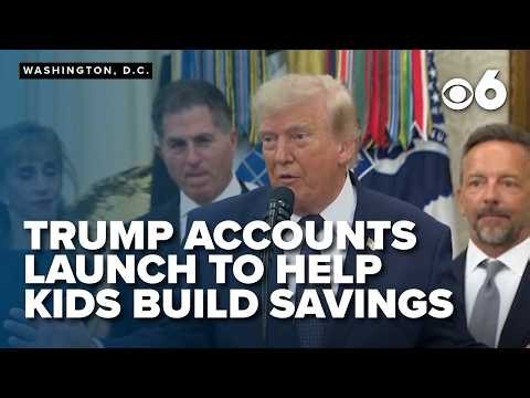 New Trump accounts to help build long-term savings for kids