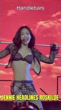 JENNIE LIVE Performance at Roskilde Festival 2026 (DamnRight, Handlebars, One Of The Girls )