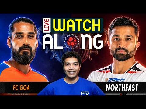 Northeast United Vs FC Goa | LIVE | Watch along | ISL 2025-26