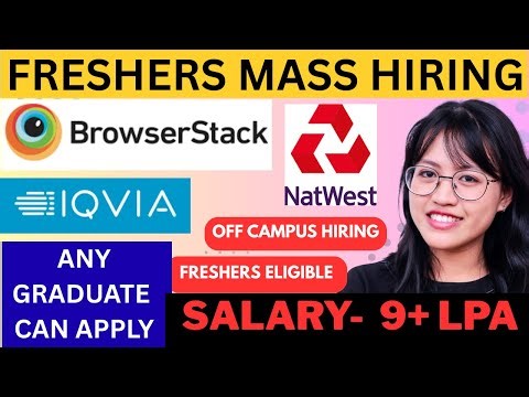 Mass Hiring for freshers | Browserstack, IQVIA | Apply Now | Latest Jobs | Graduate Jobs | Hiring