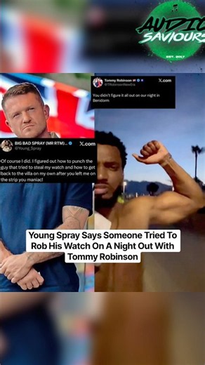 Young Spray Says Someone Tried To Rob His Watch On A Night Out With Tommy Robinson #YoungSpray