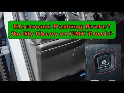 How to Tell if Your GM Truck Has Electronic Parking Brake (EPB) | Silverado Sierra 2019-2026