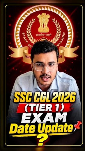 SSC CGL 2026 Tier-1 Exam Date Out? 📌 Ft. @dumraontv