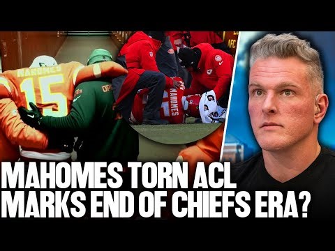 Patrick Mahomes Tears ACL; Could This Be The End Of The Chiefs? | Pat McAfee Show