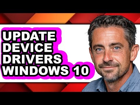 How to Update Device Drivers Windows 10 (full Guide)