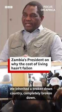 Zambia President Hakainde Hichilema on why cost of living hasn't fallen - BBC Africa #Zambia