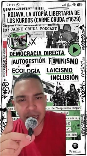 Rojava the libertarian communist revolution #podcast