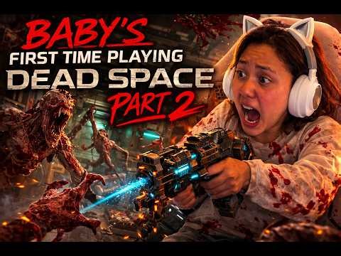 Baby's first Horror Game - DEAD SPACE Pt 2