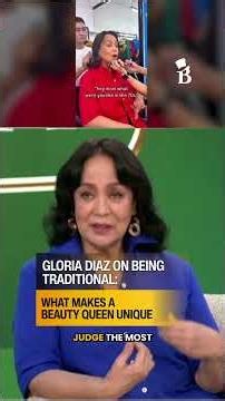 Gloria Diaz on beauty queens, tradition and what makes them unique