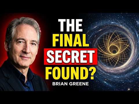 Scientists Think the Universe Is Hiding One Final Secret | Brian Greene Explains String Theory