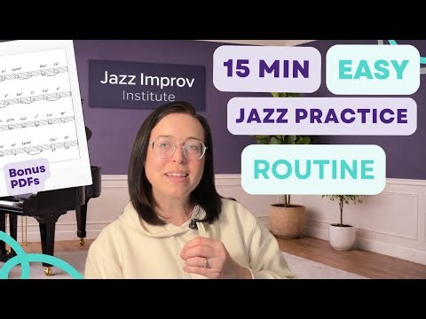 15 Minute Jazz Practice Routine - Easy Jazz Warmup Ideas You Can Try Today - Episode 3