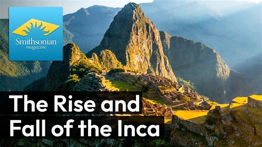The Rise and Fall of the Inca
