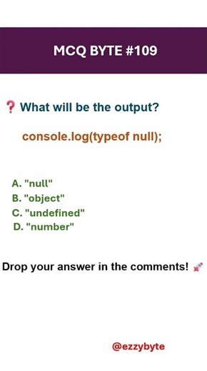 JavaScript MCQ #109 🔥 | typeof null Output Explained #mcqs #javascript