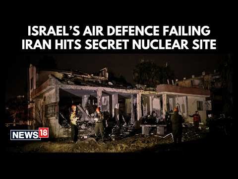 Iran Missiles Strike Arad And Dimona As Israel Tensions Rise | Nuclear Sites Bombed | N18G