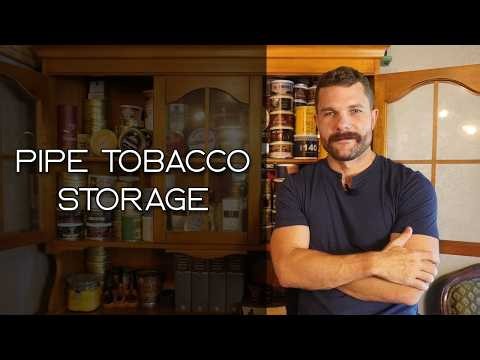 Inside My Pipe Tobacco Collection How I Store & Organize It