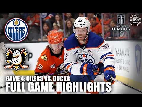 1st Round – Game 4: Edmonton Oilers vs. Anaheim Ducks | Full Game Highlights | ESPN NHL