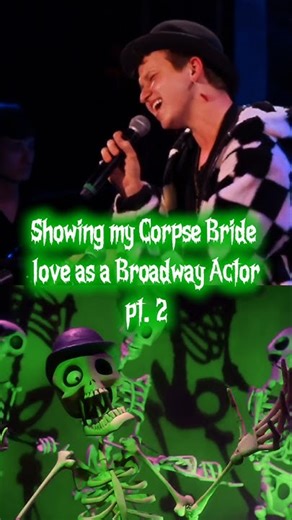 Corpse Bride LIVE performance! Remains of the Day #corpsebride #broadway