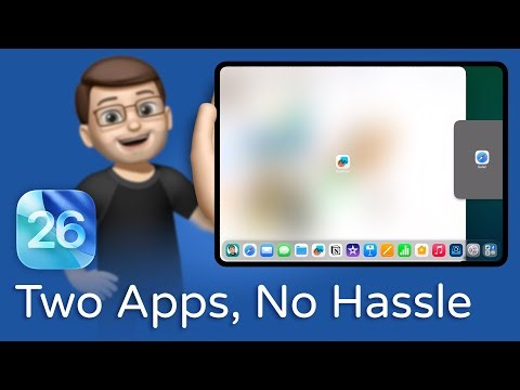 How to Use Split Screen on iPadOS 26