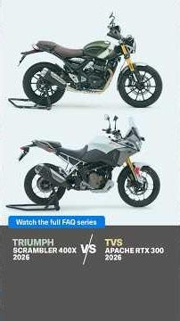 Get TVS Apache RTX 300 instead? | Triumph Scrambler 400X (350) 2026 FAQ #12