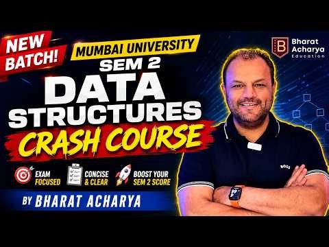 Data Structures | Complete Course | Sem 2 Mumbai University | Bharat Acharya Education