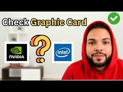How To Check If PC Has Dedicated Graphics Card