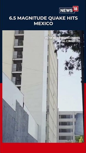 Strong 6.5 Magnitude Earthquake Strikes Southern Mexico, Shakes Acapulco And Central Regions | N18S