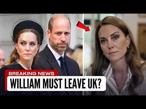 Kate Middleton pushes Prince William to leave the UK: 'needs to be shielded'