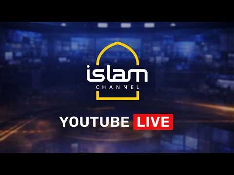 Islam Channel | Live